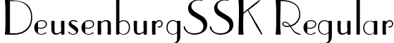 DeusenburgSSK Regular font - deuss.ttf