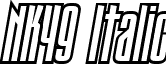 NK49 Italic font - NK49.ttf