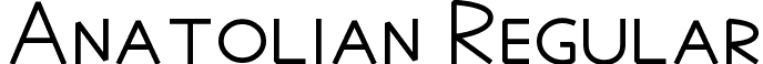 Anatolian Regular font - Anatolian.otf