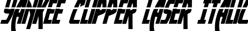 Yankee Clipper Laser Italic font - yankclipperlasital.ttf