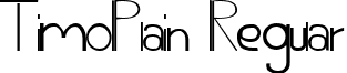 TimoPlain Regular font - TIP_____.TTF