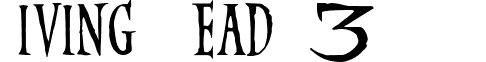 Living Dead 3 DEMO font - Living-Dead-3-DEMO.ttf