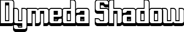 Dymeda Shadow font - Dymeda Shadow.ttf