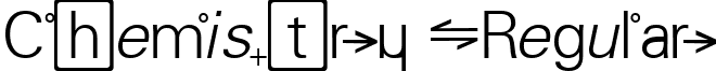 Chemistry Regular font - CHEMISTR.TTF