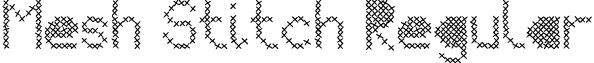 Mesh Stitch Regular font - Mesh Stitch.ttf