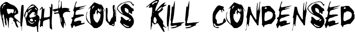 Righteous Kill Condensed font - rkillc.ttf