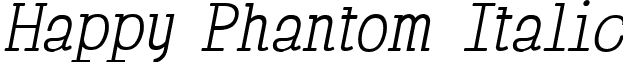 Happy Phantom Italic font - Happy Phantom-ITALIC.ttf