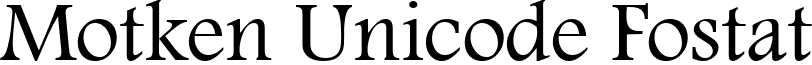 Motken Unicode Fostat font - Motken Unicode Fostat.ttf