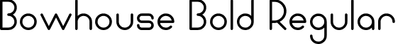 Bowhouse Bold Regular font - Bowhouse-Bold.ttf