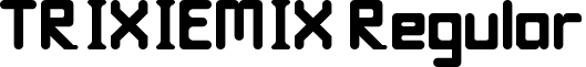 TRIXIEMIX Regular font - trixiemix.ttf