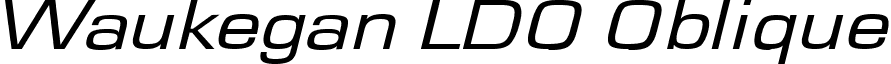 Waukegan LDO Oblique font - Waukegan LDO Extended Oblique.ttf