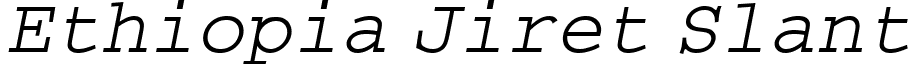 Ethiopia Jiret Slant font - jiretsl.ttf