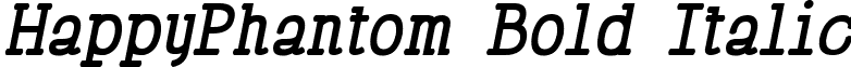 HappyPhantom Bold Italic font - HappyPhantom Bold-ITALIC.ttf