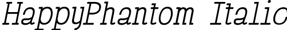 HappyPhantom Italic font - HappyPhantom-ITALIC.ttf