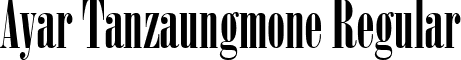 Ayar Tanzaungmone Regular font - ayar_tazaungmone.ttf