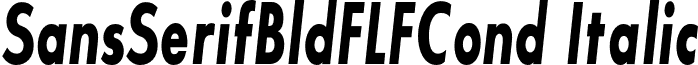 SansSerifBldFLFCond Italic font - SansSerifBldFLFCond-Italic.otf