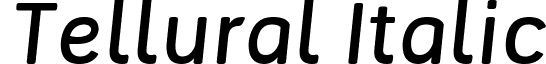 Tellural Italic font - Tellural Italic.ttf
