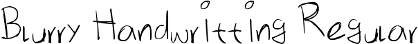 Blurry Handwritting Regular font - Font_02_by_WizardCellon.ttf
