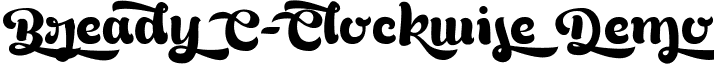 Bready C-Clockwise Demo font - Bready_C-Clockwise_Demo.ttf