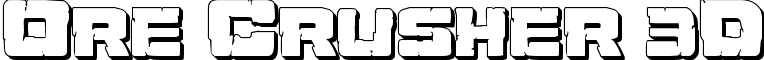 Ore Crusher 3D font - orecrusher3d.ttf