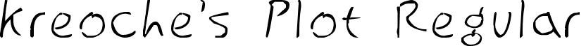 Kreoche's Plot Regular font - True_Type_Font_by_Erzahler.ttf