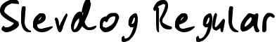 Slevdog Regular font - Slevdog_by_s13vin4t0r.ttf