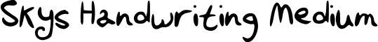 Skys Handwriting Medium font - Skys_Handwriting_by_skystears.ttf