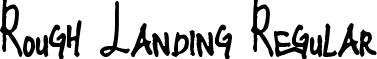 Rough Landing Regular font - So Dishonestly.ttf