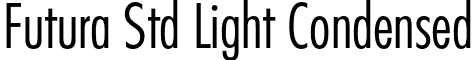 Futura Std Light Condensed font - FuturaStd-CondensedLight.otf