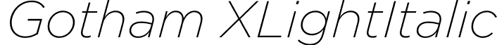 Gotham XLightItalic font - Gotham-XLightItalic.otf