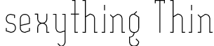 sexything Thin font - sexything_thin.otf