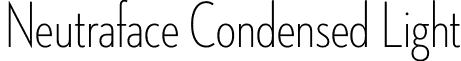 Neutraface Condensed Light font - NeutrafaceCondensed-Light.otf