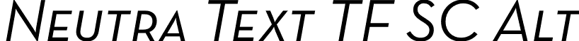 Neutra Text TF SC Alt font - NeutraTextTF-BookSCItalicAlt.otf