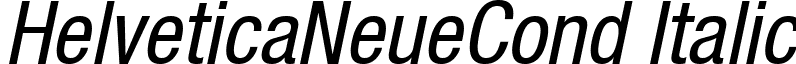 HelveticaNeueCond Italic font - HelveticaNeueCond Italic.ttf