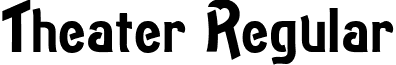 Theater Regular font - Theater.ttf