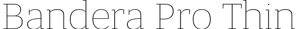 Bandera Pro Thin font - BanderaProThin.otf