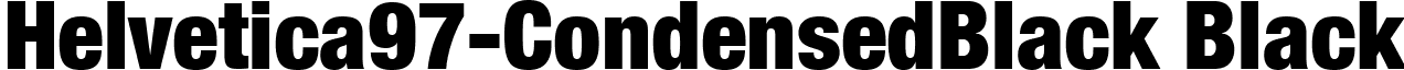 Helvetica97-CondensedBlack Black font - Helvetica97-CondensedBlack.ttf