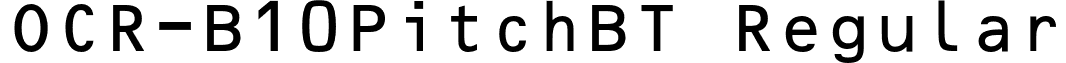 OCR-B10PitchBT Regular font - OCR-B10PitchBT.otf