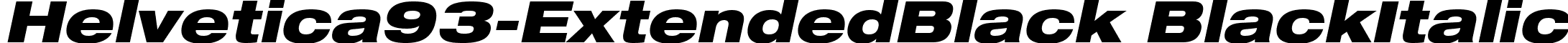 Helvetica93-ExtendedBlack BlackItalic font - Helvetica93-ExtendedBlack Oblique.ttf