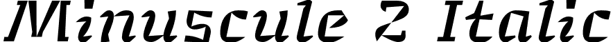 Minuscule 2 Italic font - Minuscule2ital.otf