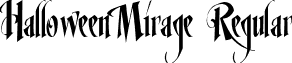 HalloweenMirage Regular font - Halloween_Mirage.ttf