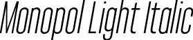 Monopol Light Italic font - Monopol Light Italic.otf
