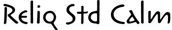 Reliq Std Calm font - ReliqStd-Calm.otf