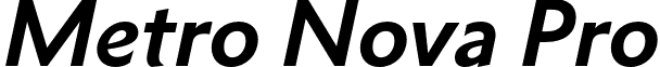 Metro Nova Pro font - Linotype - Metro Nova Pro Bold Italic.otf