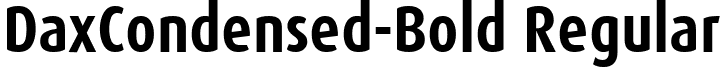 DaxCondensed-Bold Regular font - DaxCondensed-Bold.ttf