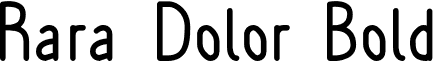 Rara Dolor Bold font - RaraDolorBold.otf