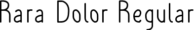 Rara Dolor Regular font - RaraDolorRegular.otf