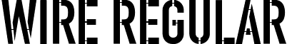 Wire Regular font - Wire-AndPlanks.ttf