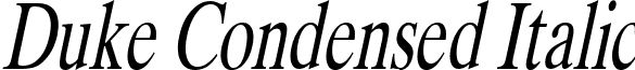Duke Condensed Italic font - Duke Condensed Italic.ttf