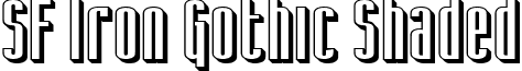 SF Iron Gothic Shaded font - SF Iron Gothic Shaded.ttf
